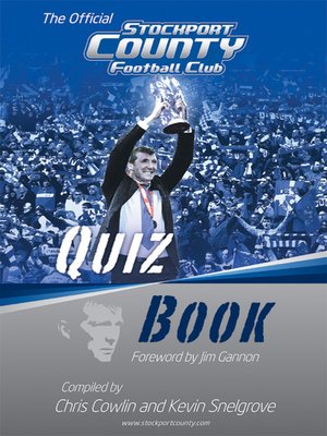 cover image of The Official Stockport County Quiz Book